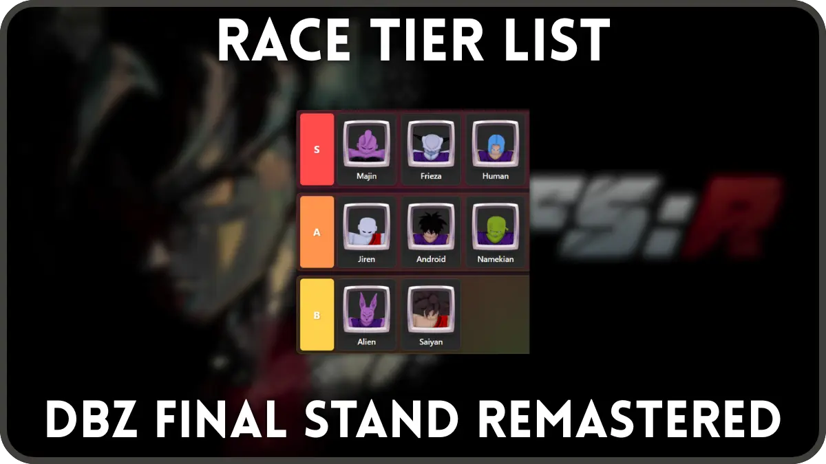 Ultimate DBZ Final Stand Remastered: Omfattende Race Rangliste